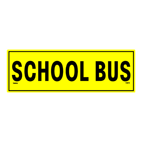 School Bus Sign – Extended Height Lettering