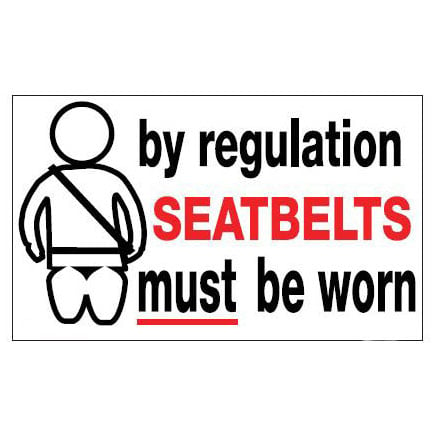 Seatbelts must be worn sticker with text 150mm x 90mm, printed on white vinyl